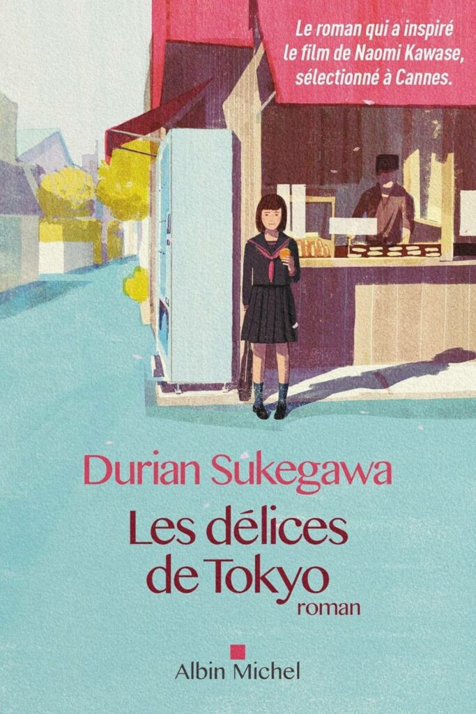 Couverture du livre Les délices de Tokyo de Durian Sukegawa, Prix des lecteurs Livre de Poche 2017
