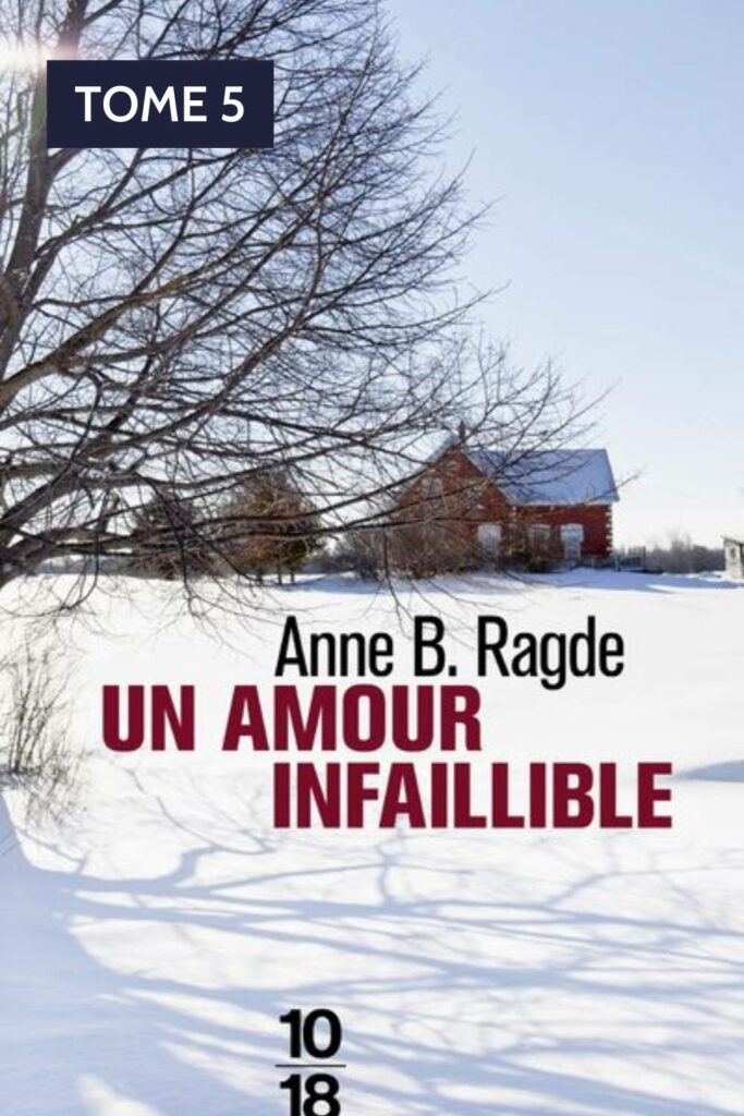 Couverture du livre "Un amour infaillible" d'Anne Birkefeldt Ragde, montrant un paysage doux et paisible, représentant la quête d'amour et de stabilité au sein de la famille Neshov.