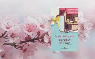 « Les Délices de Tokyo » de Durian Sukegawa : Un voyage poétique au cœur de la gastronomie japonaise