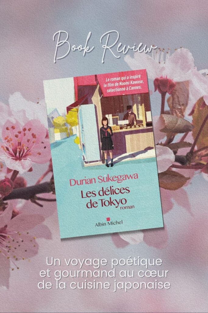 Couverture du livre "Les Délices de Tokyo" (An) de Durian Sukegawa