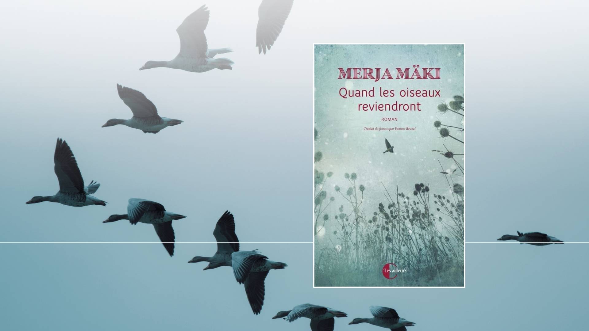 Couverture du livre Quand les oiseaux reviendront de Merja Maki
