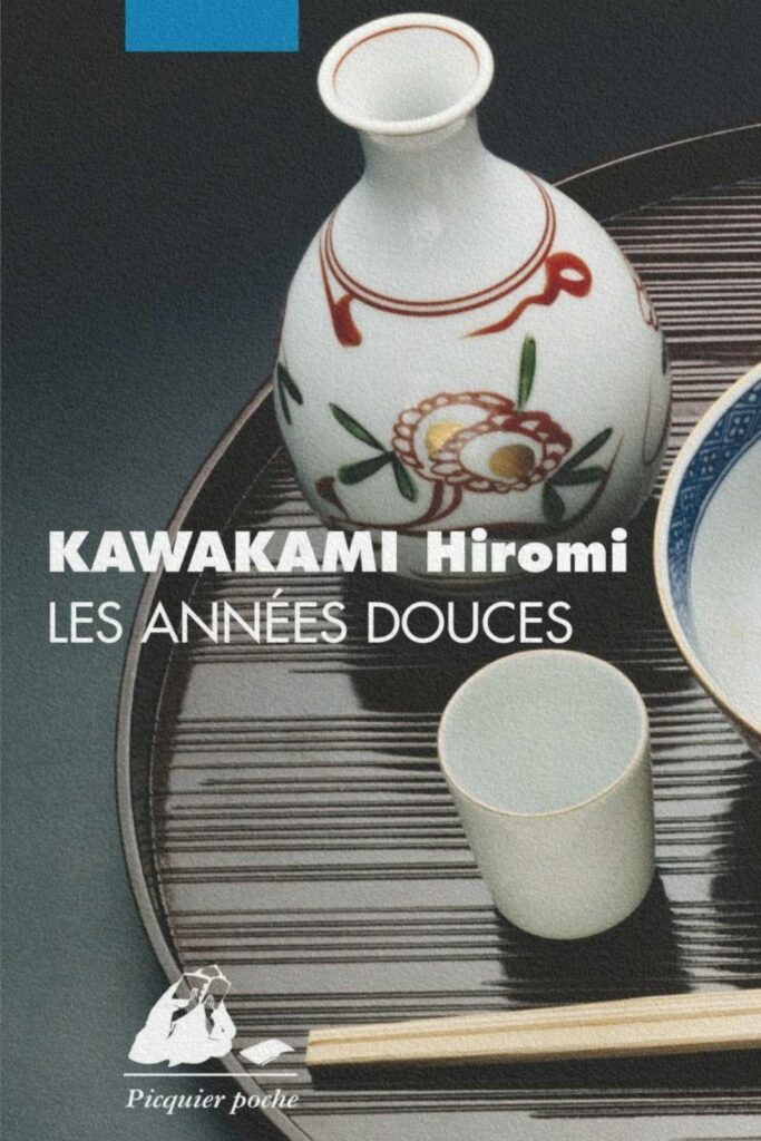 Couverture du livre Les années douces de Hiromi Kawakami