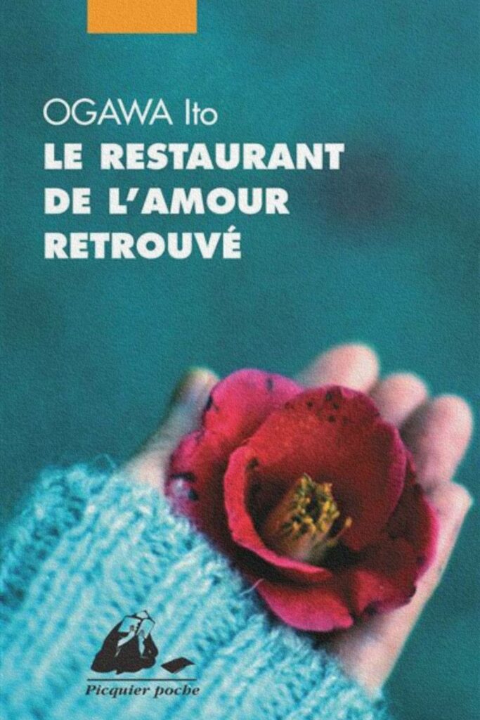 Couverture du livre Le restaurant de l’amour retrouvé de Ito Ogawa