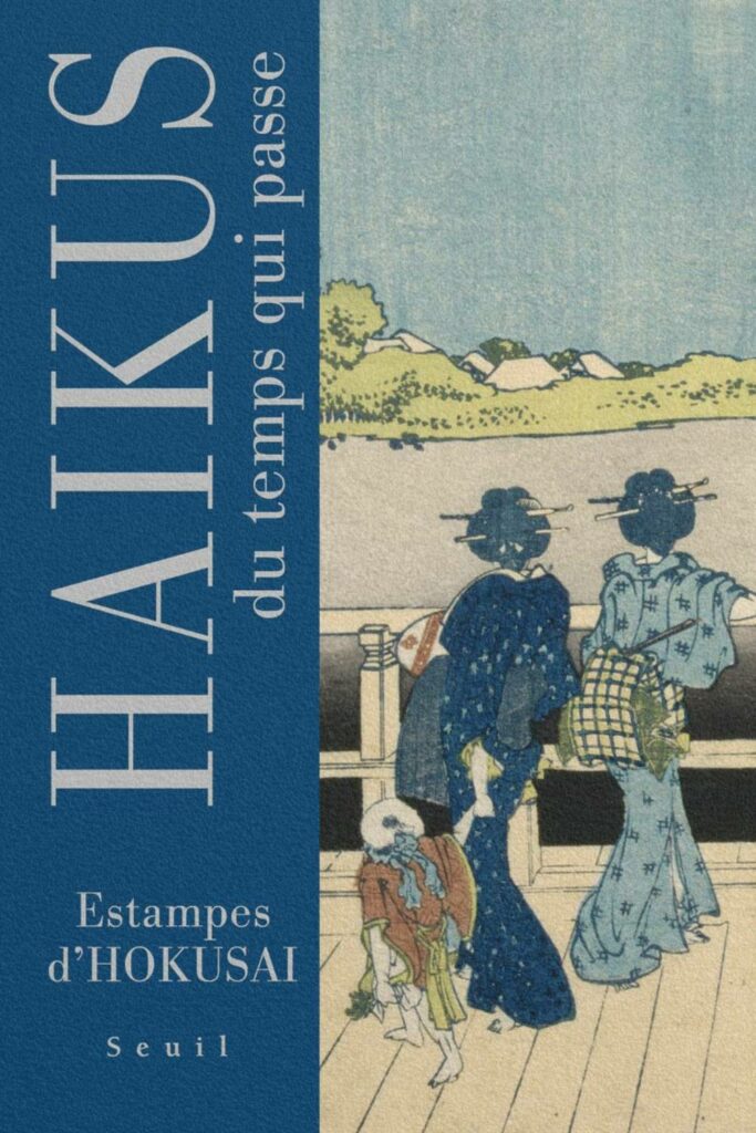 Couverture du livre « Haïkus du temps qui passe » de Matsuo Bashō, poèmes sur les saisons, l’éphémère et le passage du temps.