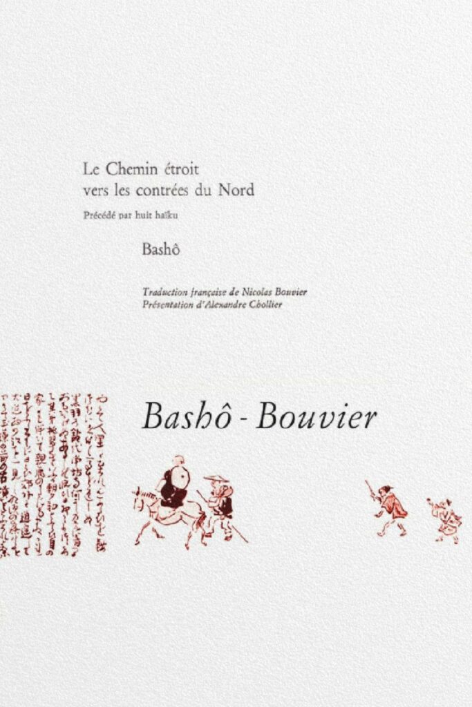 Couverture du livre « Le Chemin étroit vers les contrées du Nord » de Matsuo Bashō, carnet de voyage poétique à travers le Japon.