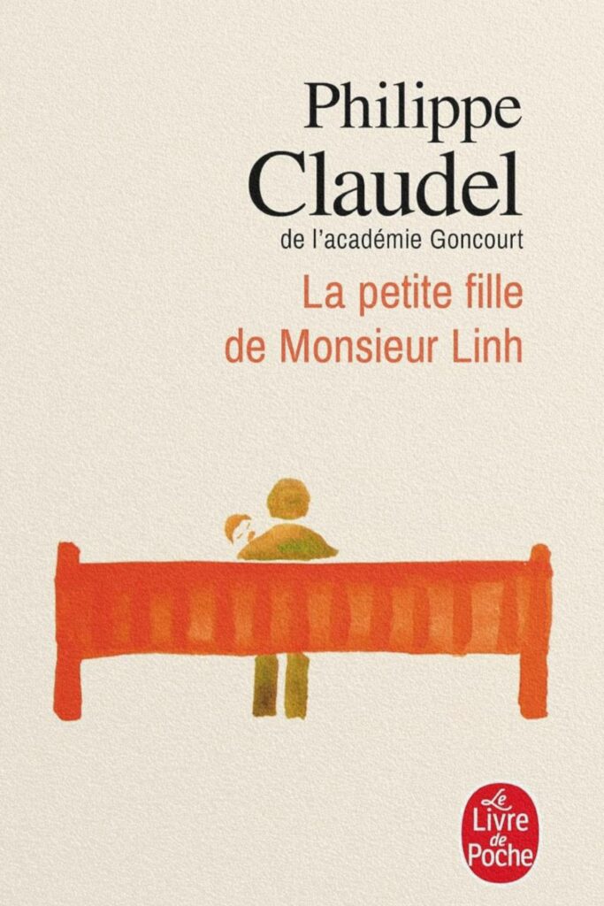 Couverture du livre La petite fille de Monsieur Linh de Philippe Claudel