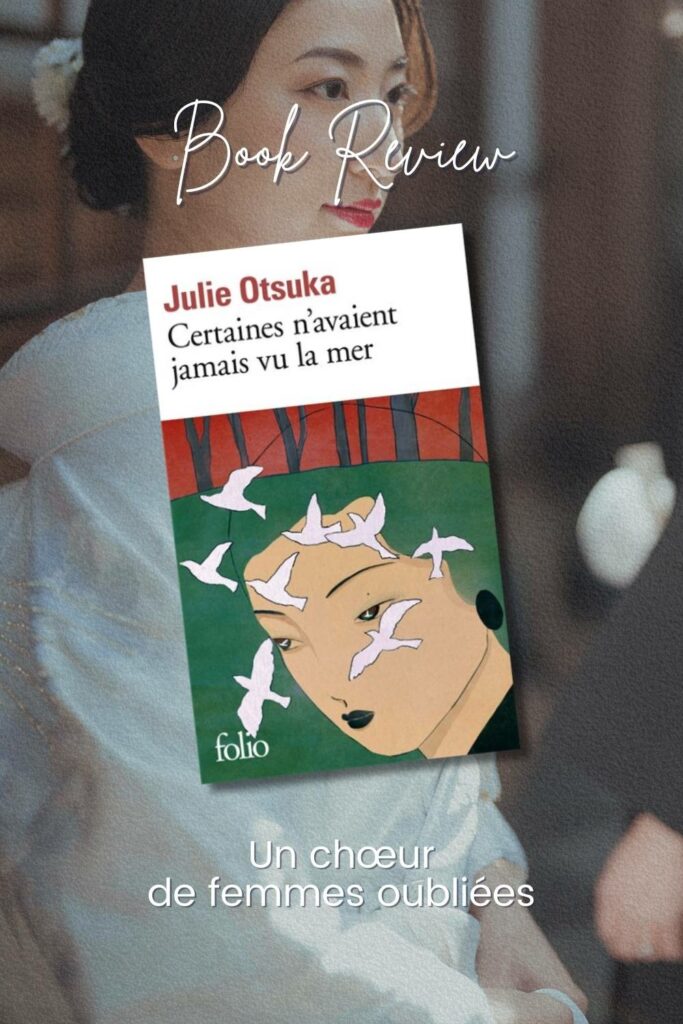 Article de blog Poropango : « Certaines n’avaient jamais vu la mer » de Julie Otsuka : Un chœur de femmes oubliées