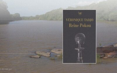« Reine Pokou – Concerto pour un sacrifice » de Véronique Tadjo : Ce que nous raconte (ou pas) la légende